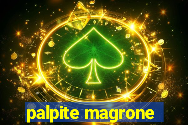 palpite magrone